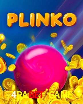 4RABET GAME — Plinko arcade ball drop | Play on Android APK & iPhone for real money